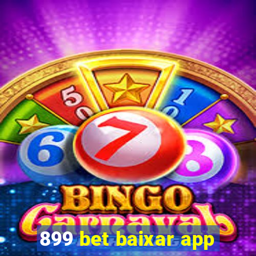 899 bet baixar app